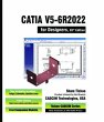 CATIA V5-6R2022 for Designers, 20th... - Bild 1