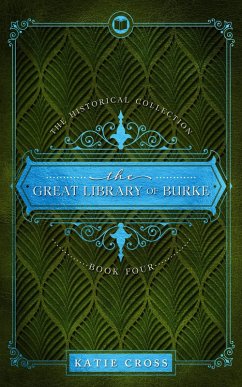 Cover Great Library of Burke (The Historical Collection, #4) (eBook, ePUB)