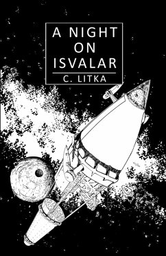 A Night on Isvalar (eBook, ePUB) - Litka, C.