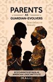 Parents as Guardian-Evolvers (eBook, ePUB)