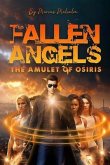 Fallen Angels the Amulet of Osiris (eBook, ePUB)