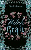 Witch Craft (Mythos Trilogy, #1) (eBook, ePUB)