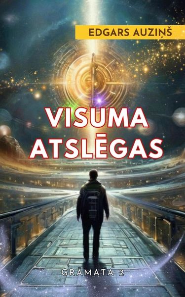 Visuma atslegas (Fantasy World, #2) (eBook, ePUB) Visuma atslegas (Fantasy World, #2) (eBook, ePUB)