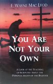 You Are Not Your Own (eBook, ePUB) You Are Not Your Own (eBook, ePUB)