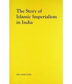 The Story of Islamic Imperialism in India (eBook, ePUB)