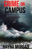 Crime on Campus (Austin and Archer Mysteries, #1) (eBook, ePUB)