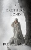 A Brother's Bond (The Khalada Stone, #2) (eBook, ePUB)