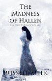 The Madness of Hallen (The Khalada Stone, #1) (eBook, ePUB)