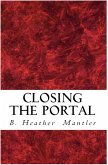 Closing the Portal (The Kings of Proster, #2) (eBook, ePUB) Closing the Portal (The Kings of Proster, #2) (eBook, ePUB)