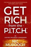 Get Rich from the Pitch (eBook, ePUB)