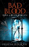 Bad Blood (Book 4 in The Warden) (eBook, ePUB)