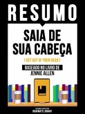 Resumo - Saia De Sua Cabeça (Get Out Of Your Head) - Baseado No Livro De Jennie Allen (eBook, ePUB) Resumo - Saia De Sua Cabeça (Get Out Of Your Head) - Baseado No Livro De Jennie Allen (eBook, ePUB)