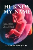 He Knew My Name (eBook, ePUB)