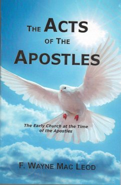 The Acts of the Apostles (eBook, ePUB) - Leod, F. Wayne Mac