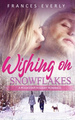 Cover Wishing on Snowflakes: A Rockstar Holiday Romance (eBook, ePUB)