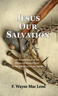 Jesus Our Salvation (eBook, ePUB) - Leod, F. Wayne Mac