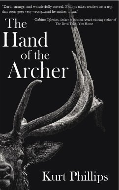 The Hand of the Archer (eBook, ePUB) - Phillips, Kurt