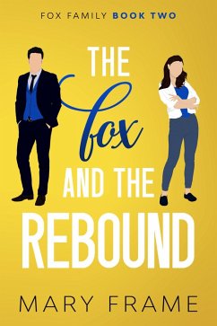 The Fox and the Rebound (eBook, ePUB) - Frame, Mary