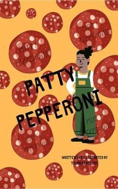 Patty Pepperoni (eBook, ePUB) - Nelson, Taurean C