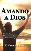 Amando a Dios (eBook, ePUB)