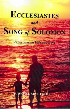 Ecclesiastes and Song of Solomon (eBook, ePUB) - Leod, F. Wayne Mac