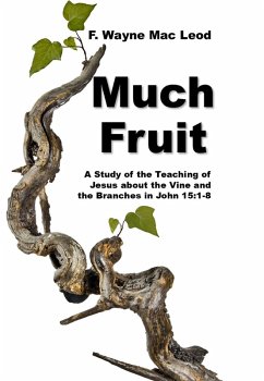 Much Fruit (eBook, ePUB) - Leod, F. Wayne Mac