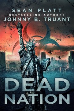 Dead Nation (Dead City, #2) (eBook, ePUB) - Truant, Johnny B.; Platt, Sean