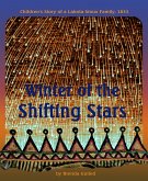 Winter of the Shifting Stars: Children's Story of a Lakota-Sioux Family, 1833 (eBook, ePUB)