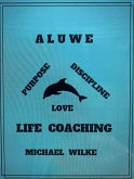 Aluwe Life Coaching (eBook, ePUB)