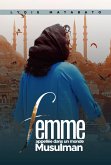 FEMME Appelée DANS UN MONDE MUSULMAN (eBook, ePUB)