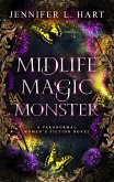 Midlife Magic Monster (Legacy Witches of Shadow Cove, #2) (eBook, ePUB)