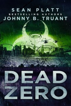 Dead Zero (Dead City) (eBook, ePUB) - Truant, Johnny B.; Platt, Sean