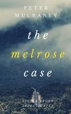 The Melrose Case (Stella Bruno Investigates, #7) (eBook, ePUB)
