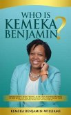 Who Is Kemeka Benjamin? (eBook, ePUB)