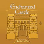 The Enchanted Castle (eBook, ePUB)