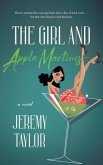 The Girl and Apple Martinis (eBook, ePUB)