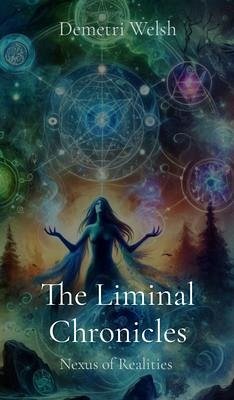 Cover The Liminal Chronicles (eBook, ePUB)
