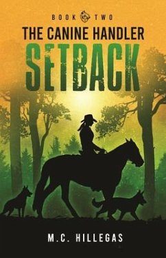 Setback (eBook, ePUB) - Hillegas, M. C.