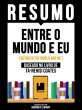 Resumo - Entre O Mundo E Eu (Between... - Bild 1