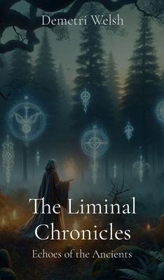 Cover The Liminal Chronicles (eBook, ePUB)