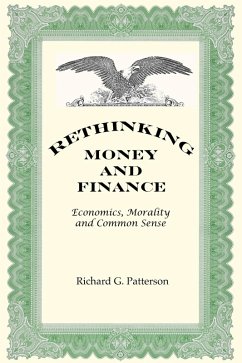 Cover Rethinking Money and Finance: Economics, Morality and Common Sense (eBook, ePUB)