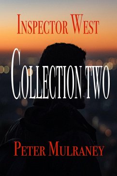 Cover Inspector West Collection Two (Inspector West Collections, #2) (eBook, ePUB)