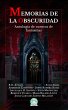 Memorias de la obscuridad: Antología... - Bild 1