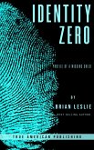 Identity Zero (eBook, ePUB)