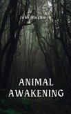 Animal Awakening (eBook, ePUB)