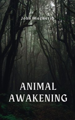 Animal Awakening (eBook, ePUB) - Macharia, John