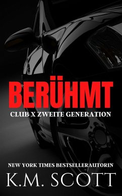 Cover Berühmt: Club X Zweite Generation 1 (eBook, ePUB)