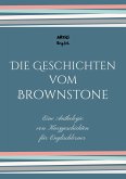 Die Geschichten vom Brownstone: Eine Anthologie von Kurzgeschichten für Englischlerner (eBook, ePUB)