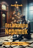 Der einsame Nepomuk (eBook, PDF)