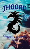 Jhodan, Corazón de Guerrero: Parte 2 Edición 1 (eBook, ePUB)